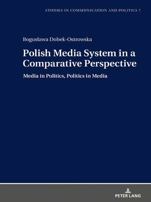 Title details for Polish Media System in a Comparative Perspective by Bogusława Dobek-Ostrowska - Available